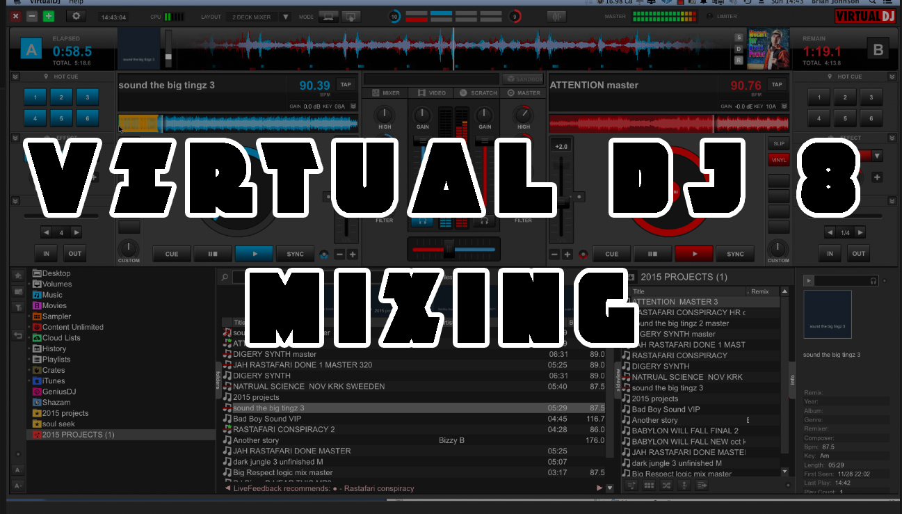 » Virtual Dj 8 Tutorial | djbizzyb.co.uk